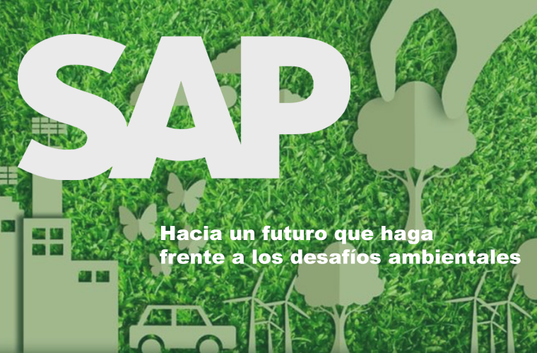 HACER FRENTE A LOS DESAFÍOS AMBIENTALES CON SAP S/4 HANA